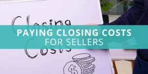 Disadvantages of a seller paying closing costs